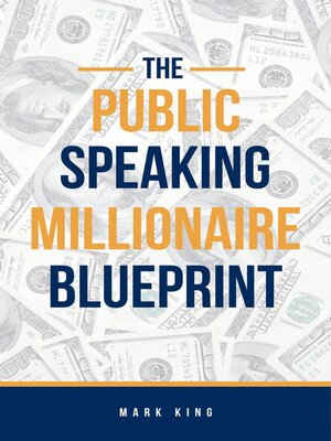 cover image of The Public Speaking Millionaire Blueprint
